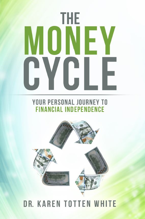 The Money Cycle: Your Personal Journey to Financial Independence